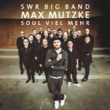 SWR Big Band & Max Mutzke - Soul viel mehr 08.11.2025 Metropol Theater Bremen