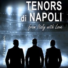 Tenors di Napoli ...from Italy with Love Bremen