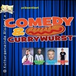 COMEDY & CURRYWURST