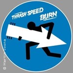 Thrash Speed Burn Fest - Part 11 - Tag 1