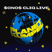 $ONO$ CLIQ - Planet Kumpel Tour 2026 31.03.2026 Tower Musikclub