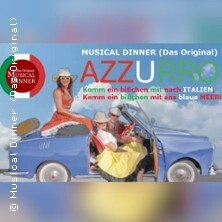 Musical Dinner (Das Original) Azzurro Geestland