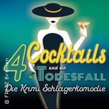 4 Cocktails & Ein Todesfall - Die Krimi-Schlagerkomödie Bremen