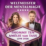 Thommy Ten & Amélie van Tass - Live 2026 - Weltmeister der Mentalmagie