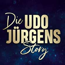 Die Udo Jürgens Story - Sein Leben, seine Liebe, seine Musik! 22.11.2025 Metropol Theater Bremen