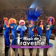 Magie der Travestie - Die Nacht der Illusionen 23.01.2026 Stadttheater Wilhelmshaven