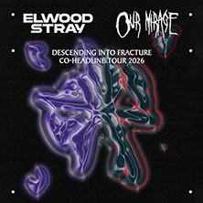 Elwood Stray & Our Mirage - Co-Headline Tour 2026 14.02.2026 Tower Musikclub