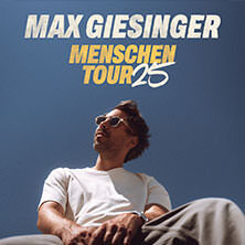 Max Giesinger - Menschen Tour 2025 Bremen