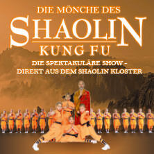 Die Mönche des Shaolin Kung Fu - Die spektakuläre Show Bremen