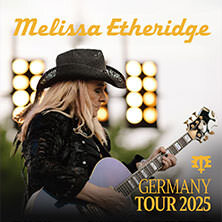 Melissa Etheridge - Germany Tour 2025 // Seebühne Bremen 2025 Bremen