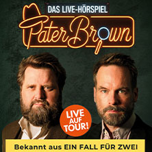 PATER BROWN - Das Live-Hörspiel - mit Antoine Monot, Wanja Mues & Marvelin 09.01.2026 Die Glocke